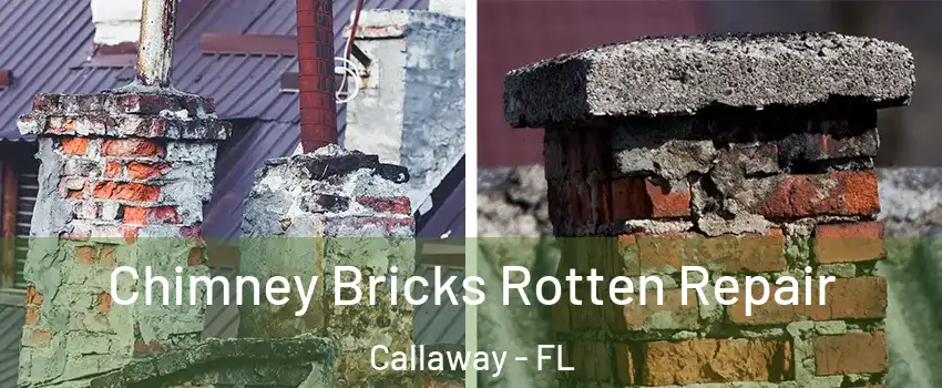  Chimney Bricks Rotten Repair Callaway - FL