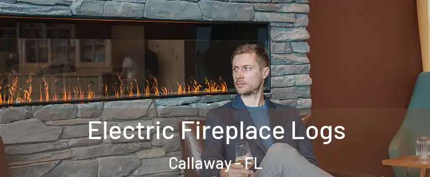  Electric Fireplace Logs Callaway - FL