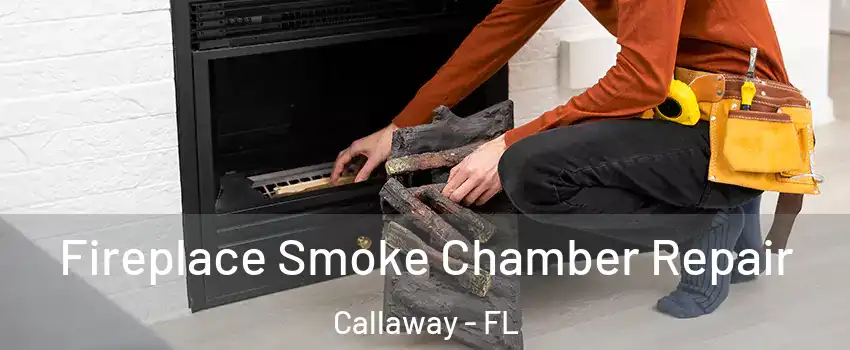  Fireplace Smoke Chamber Repair Callaway - FL
